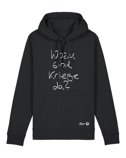 Wozu sind Kriege da? HOODIE